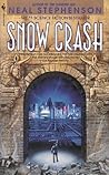 Snow Crash by Neal Stephenson Snow Crash by Neal Stephenson