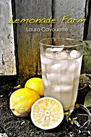 Lemonade Farm (Kindle Edition)