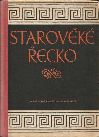 Starověké Řecko: Čítanka k dějinám starověku (Hardcover)