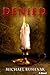 Denied (The Health Club Mysteries Trilogy (Volume 3))