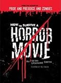 How to Survive a Horror Movie (How to Survive)