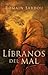 Libranos del Mal