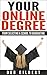 Your Online Degree by Deb Gilbert