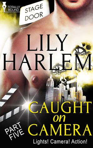 Caught on Camera: Part Five (Kindle Edition)