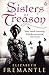 Sisters of Treason (The Tud...