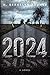 2024: A Military Thriller