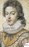 Louis XIII - tome...
