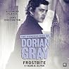 The Confessions of Dorian Gray: Frostbite