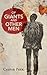Of Giants and Other Men by Caspar Peek