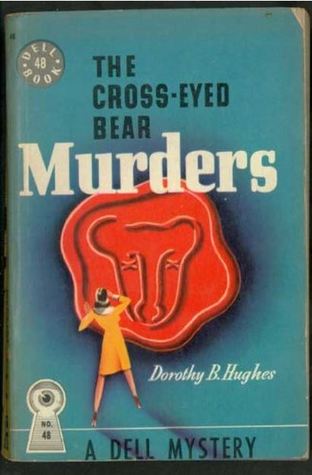 The Cross-Eyed Bear Murders (Paperback)