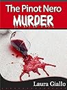 The Pinot Nero Murder