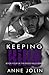 Keeping King by Anne Jolin
