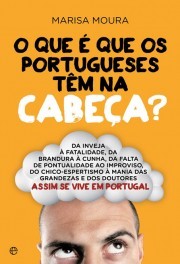O que é que os Portugueses têm na Cabeça (Paperback)