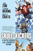 Skullkickers, Vol. 5: A Dozen Cousins and a Crumpled Crown