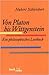 Von Platon bis Wittgenstein. Ein philosophisches Lesebuch by Hubert Schleichert
