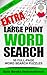 Extra Large Print Word Search Volume 1 by Quiz Books International Extra Large Print Word Search Volume 1 by Quiz Books International
