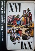 The Gypsies in Poland. History and customs