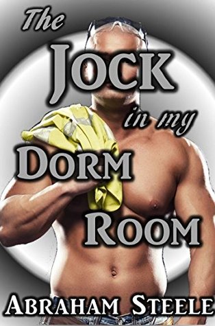 The Jock In My Dorm Room (Kindle Edition)
