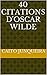 40 Citations d'Oscar Wilde