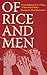 Of Rice and Men: From Bataa...