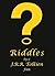 Riddles by a JRR Tolkien Fan