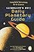 Llewellyn's 2011 Daily Planetary Guide: Complete Astrology-At-A-Glance (Annuals - Daily Planetary Guide)