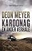 Karoonag by Deon Meyer Karoonag by Deon Meyer
