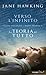 Verso l'infinito: La vera storia di Jane e Stephen Hawking in «La teoria del tutto»
