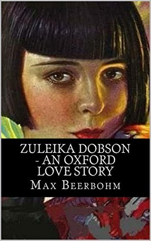 Zuleika Dobson (Illustrated)