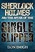 Sherlock Holmes and the Affair of the Single Slipper