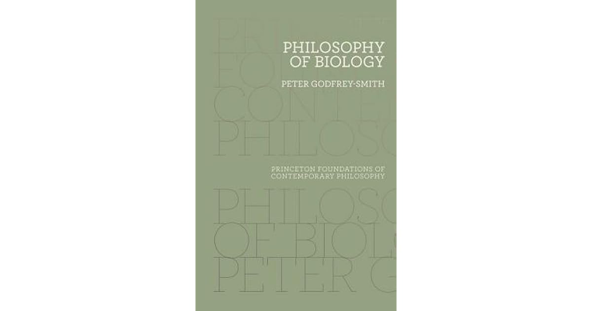 Philosophy of Biology by Peter GodfreySmith