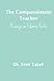 The Compassionate Teacher