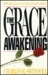 The Grace Awakening by Charles R. Swindoll