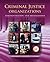 Criminal Justice Organizations: Administration and Management