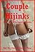Couple Hijinks: Five Sexy Wife Erotica Stories