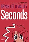 Seconds by Bryan Lee O'Malley