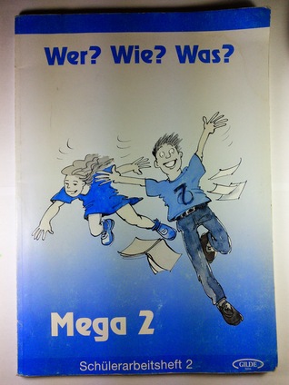 Wer? Wie? Was? Mega Band 2: Schülerarbeitsheft 2