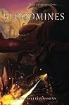 Bloodmines (The Blue Dragon's Geas, #3) Bloodmines (The Blue Dragon's Geas, #3)