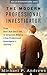 The Modern Professional Investigator: From Don't Ask Don't Tell to Corporate America A Gay Professional Investigator's Journey (Real Life Investigator Series Book 1)