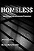 Homeless: Surviving a Life in Constant Transition