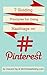 7 Guidelines for Using Hashtags on Pinterest