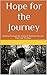 Hope For the Journey by Kevin Small
