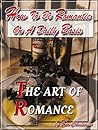 The Art Of Romanc...