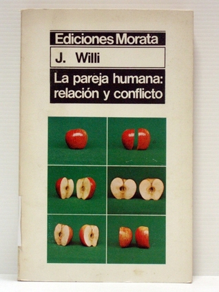 La pareja humana: relación y conflicto (Paperback)