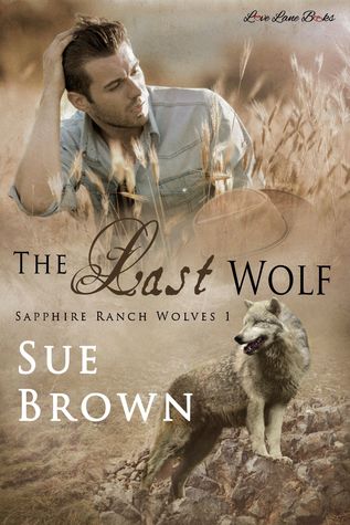 The Last Wolf (Sapphire Ranch Wolves #1)