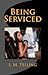 Being Serviced
