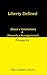 Liberty Defined