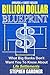 Billion Dollar Blueprint: W...