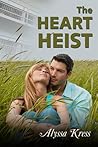 The Heart Heist The Heart Heist