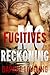Reckoning (Fugitives MC #3)
